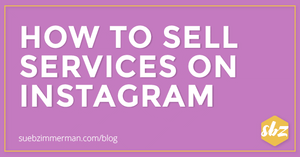 A blog header with a purple background and text that says how to sell services on Instagram.