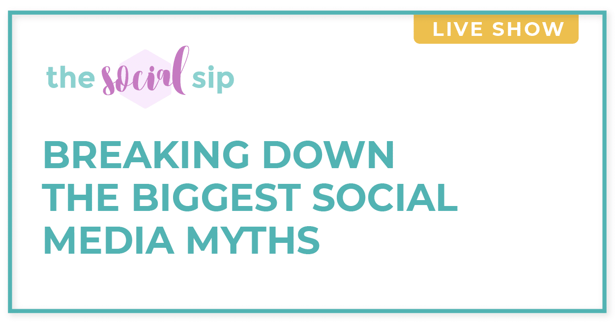 Blog header with text that says breaking down the biggest social media myths.