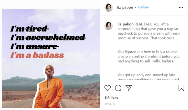 Liz shares an Instagram graphic encouraging people to tap into their inner bad ass.